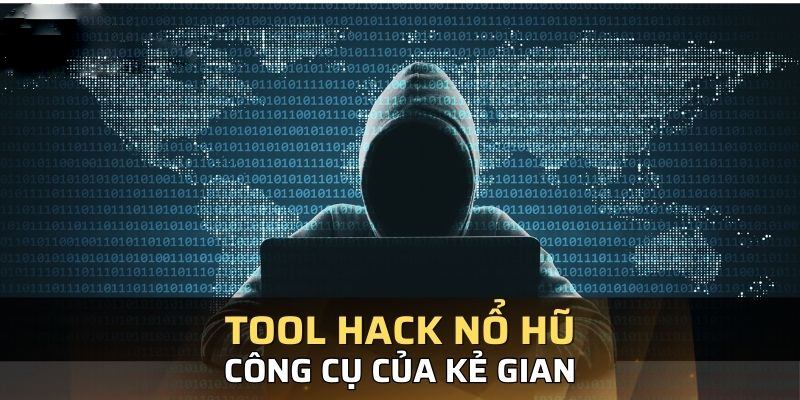 Lời khuyên nên sử dụng tool nổ hũ không từ chuyên gia