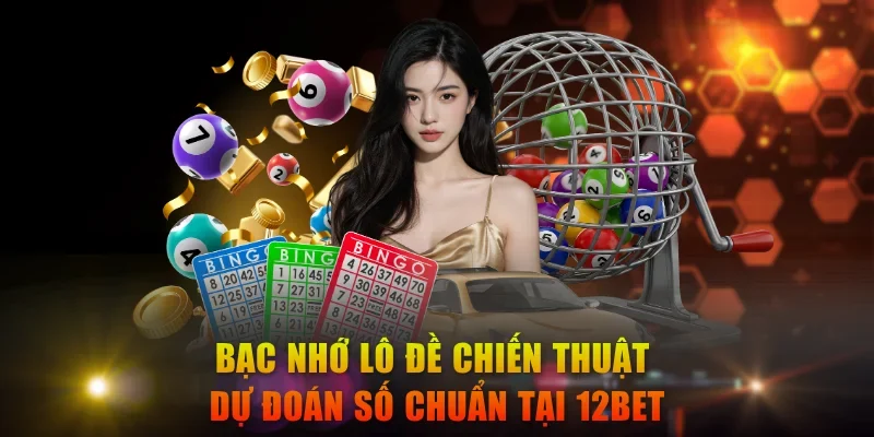 Bạc Nhớ Lô Đề