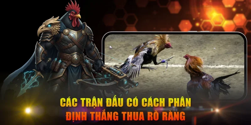 Các trận đấu có cách phân định thắng thua rõ ràng