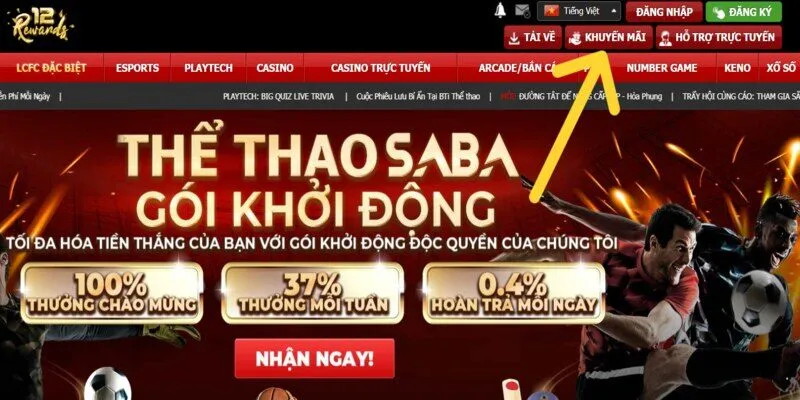 Di chuyển đến chuyên mục khuyến mãi để săn thưởng