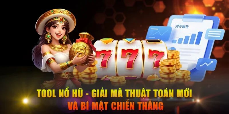 Tool Nổ Hũ